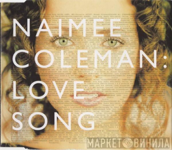 Naimee Coleman - Love Song