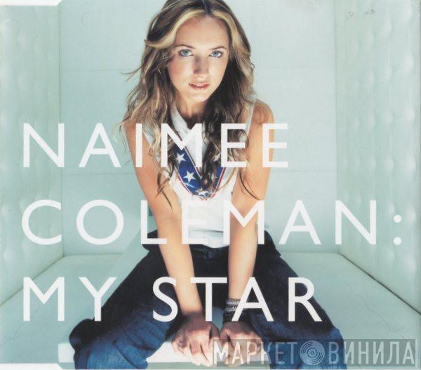 Naimee Coleman - My Star