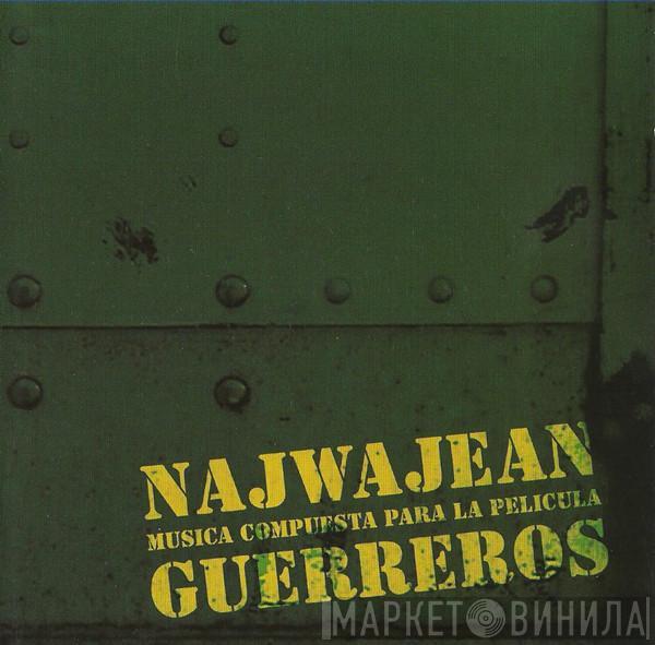 NajwaJean - Guerreros