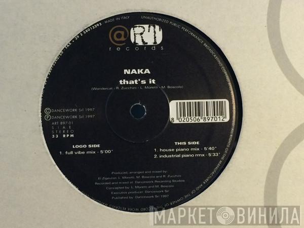 Naka - That's It
