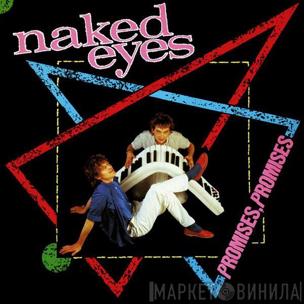  Naked Eyes  - Promises, Promises