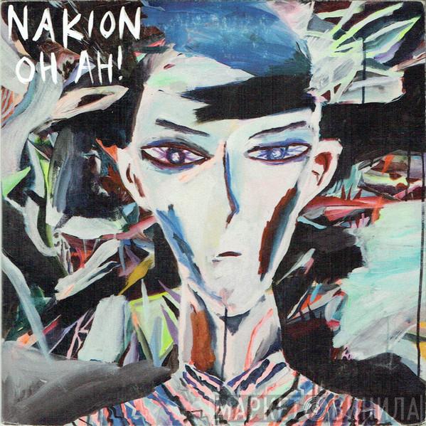 Nakion - Oh Ah!