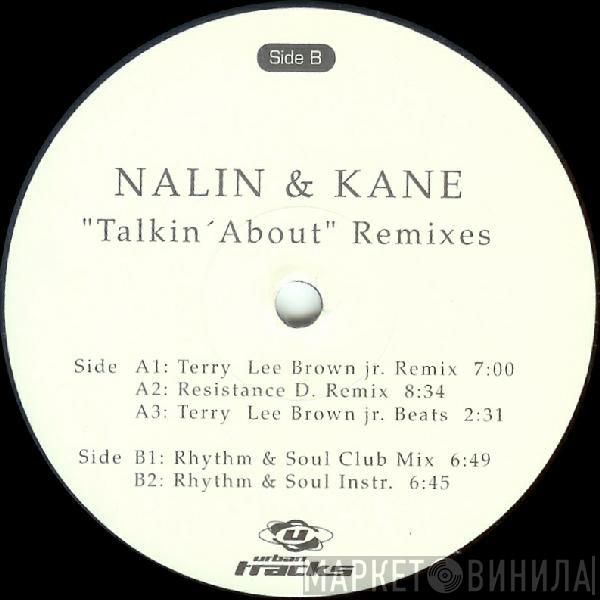 Nalin & Kane - Talkin' About (Remixes)