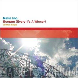  Nalin Inc.  - Scream (Every 1's A Winner)