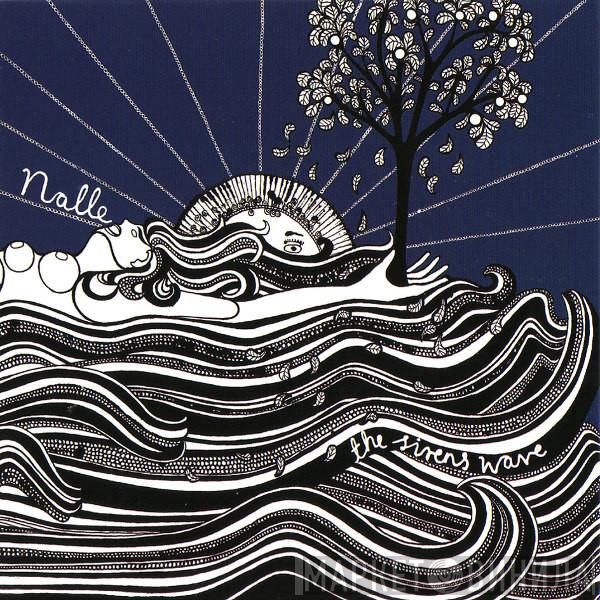Nalle - The Sirens Wave