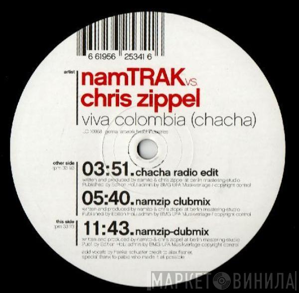 NamTRAK, Chris Zippel - Viva Colombia (Chacha)