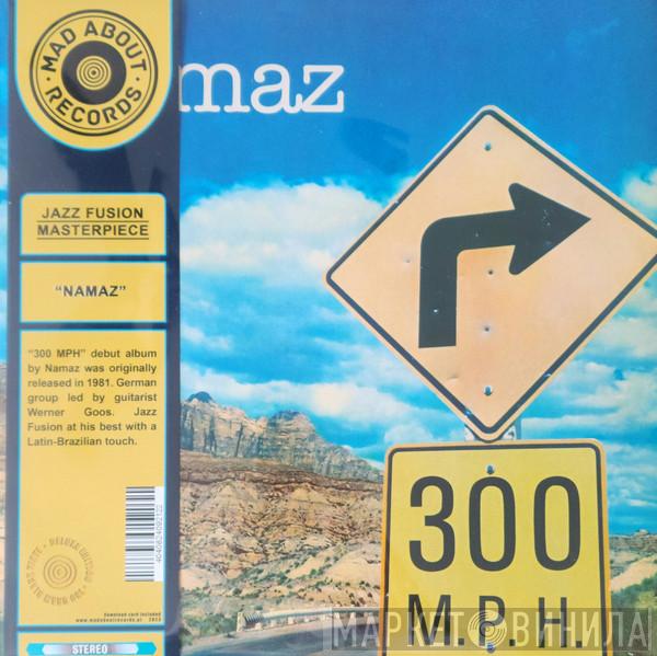 Namaz - 300 M.P.H.