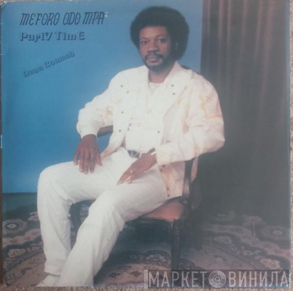 Nana Boamah - Meforo Odo Mpa - Party Time