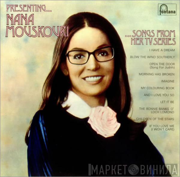 Nana Mouskouri - Presenting... Nana Mouskouri ...Songs From Her TV Series