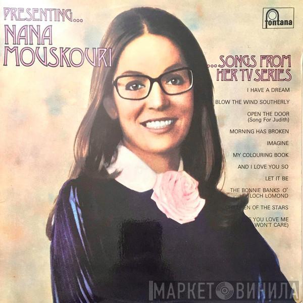  Nana Mouskouri  - Presenting... Nana Mouskouri ...Songs From Her TV Series