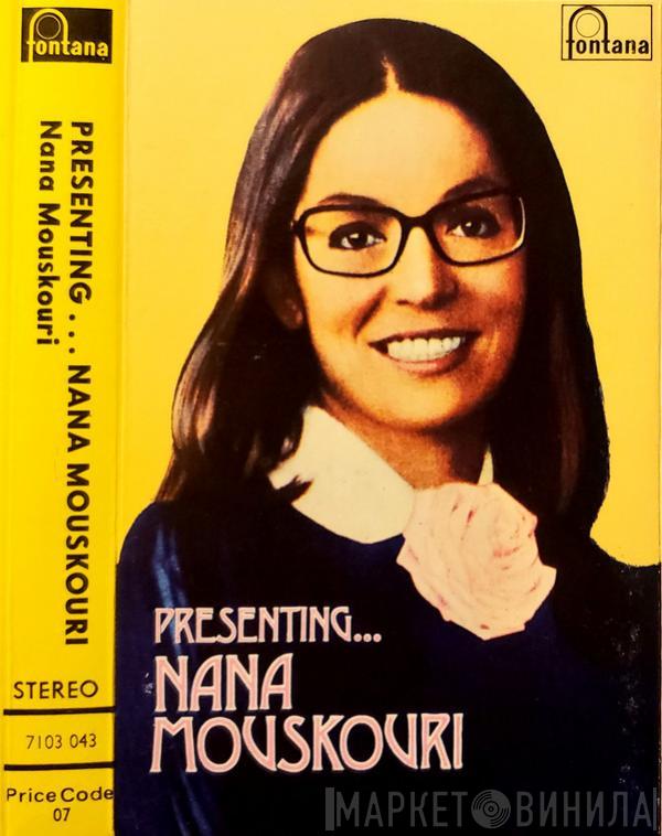  Nana Mouskouri  - Presenting...Nana Mouskouri