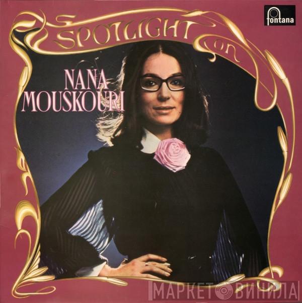 Nana Mouskouri - Spotlight On