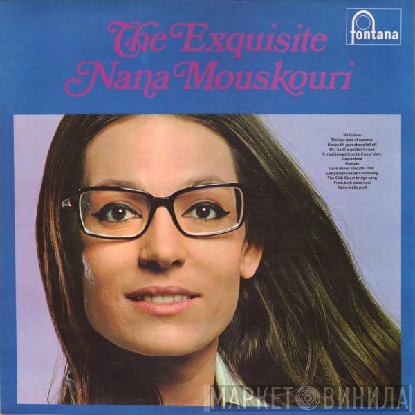 Nana Mouskouri - The Exquisite Nana Mouskouri