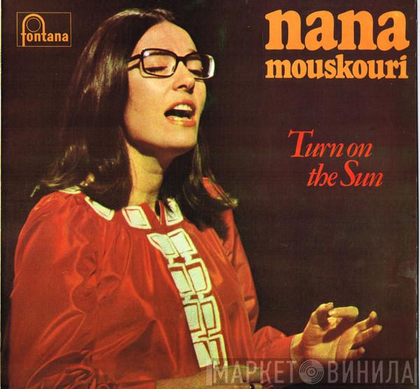 Nana Mouskouri - Turn On The Sun