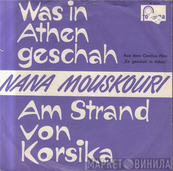 Nana Mouskouri - Was In Athen Geschah