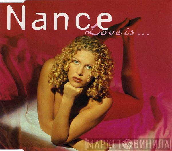 Nance  - Love Is...