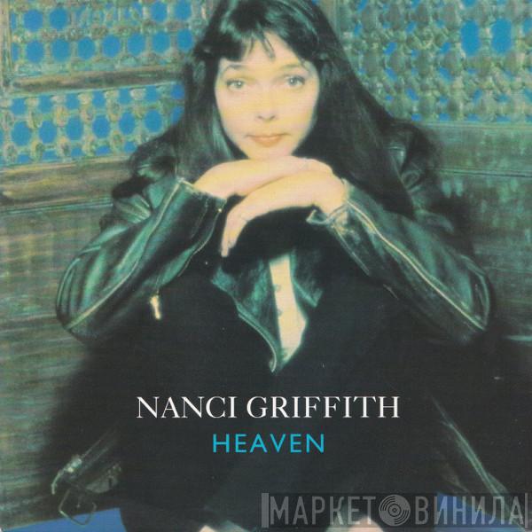 Nanci Griffith - Heaven