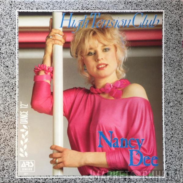 Nancy Dee - High Tension Club