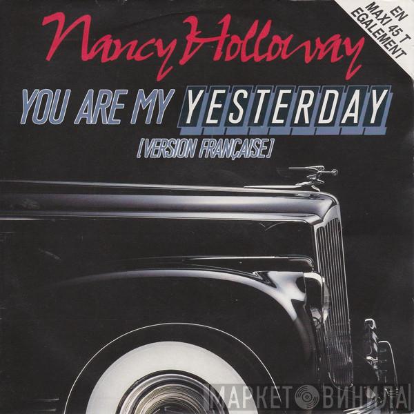 Nancy Holloway - You Are My Yesterday