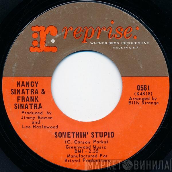 Nancy Sinatra, Frank Sinatra - Somethin' Stupid / Give Her Love