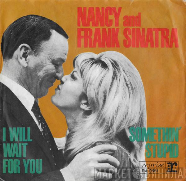 Nancy Sinatra, Frank Sinatra - Somethin' Stupid / I Will Wait For You