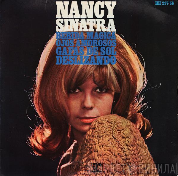 Nancy Sinatra - Bebida Mágica / Ojos Amorosos / Gafas De Sol / Deslizando