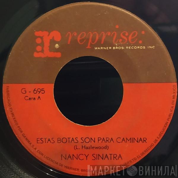  Nancy Sinatra  - Estas Botas Son Para Caminar = These Boots Are Made For Walkin'