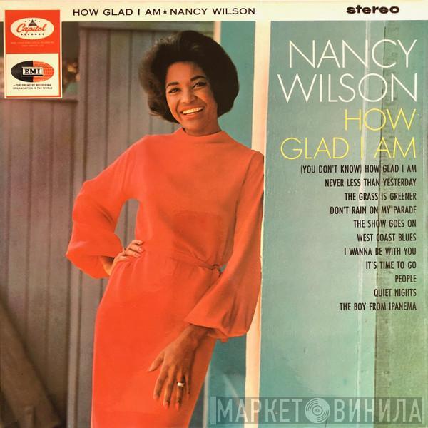  Nancy Wilson  - How Glad I Am