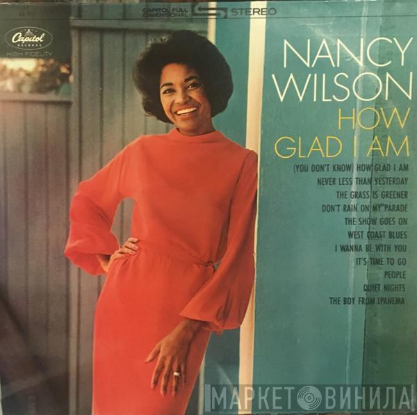  Nancy Wilson  - How Glad I Am