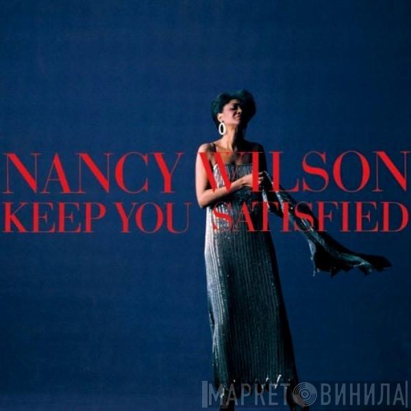 Nancy Wilson - Keep You Satisfied