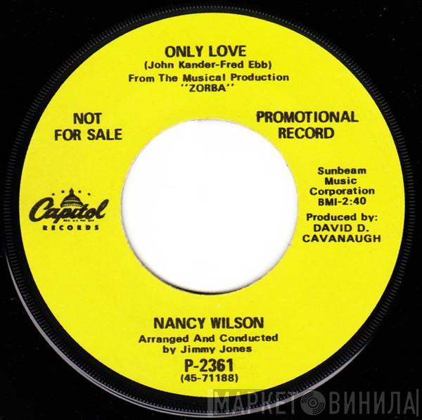 Nancy Wilson - Only Love / In A Long White Room