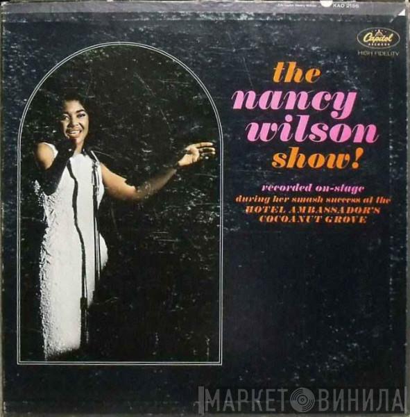 Nancy Wilson - The Nancy Wilson Show!