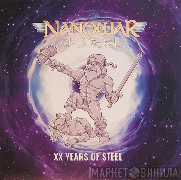 Nanowar Of Steel - XX Years Of Steel