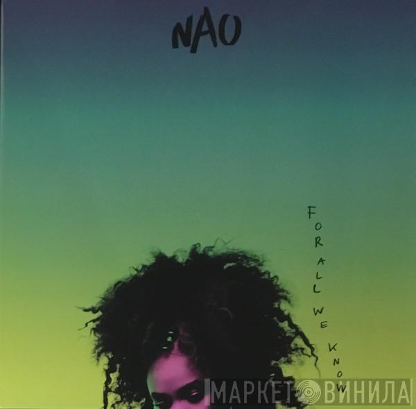 Nao  - For All We Know