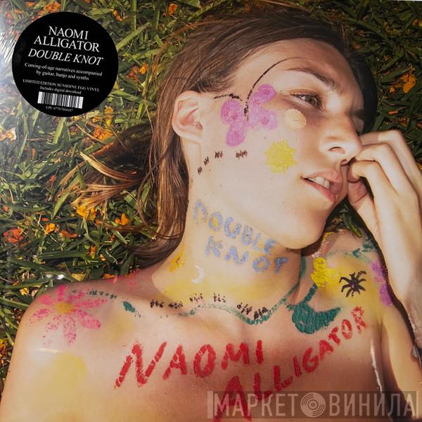 Naomi Alligator - Double Knot