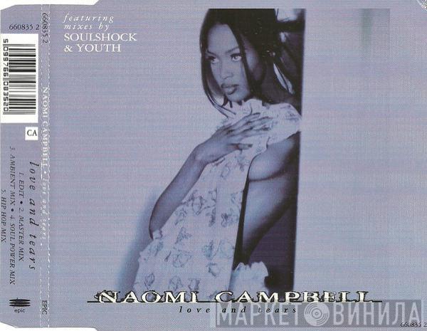 Naomi Campbell - Love And Tears