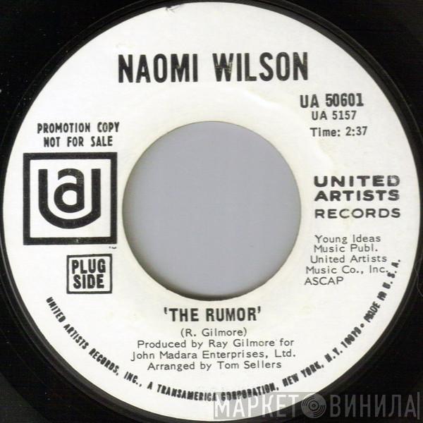 Naomi Wilson - The Rumour / Do You Feel What I Feel