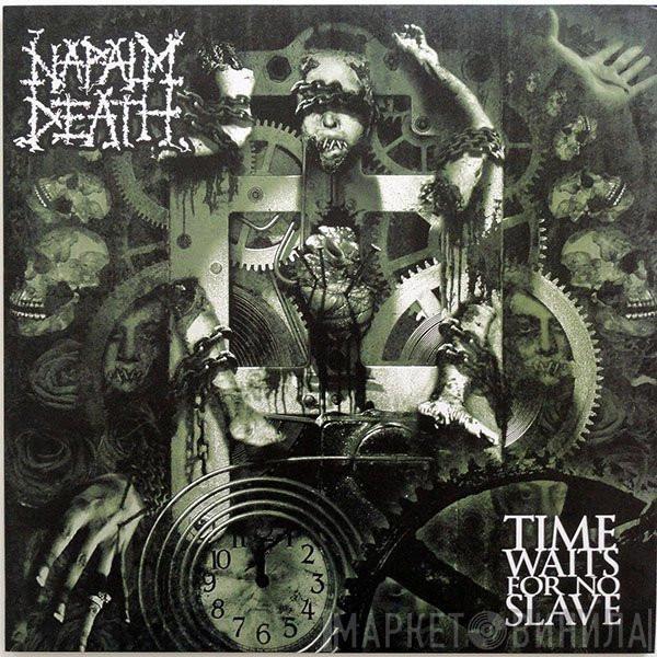 Napalm Death - Time Waits For No Slave