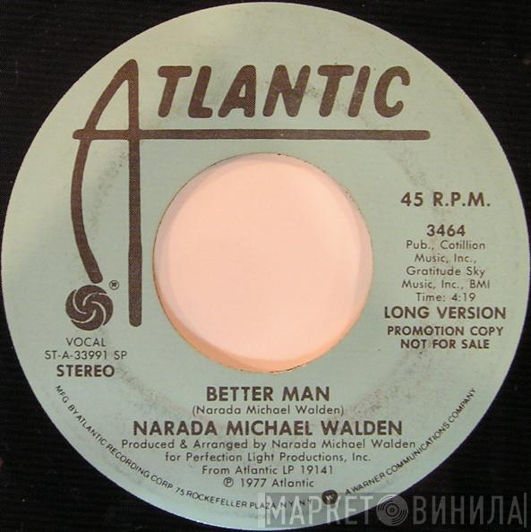 Narada Michael Walden - Better Man