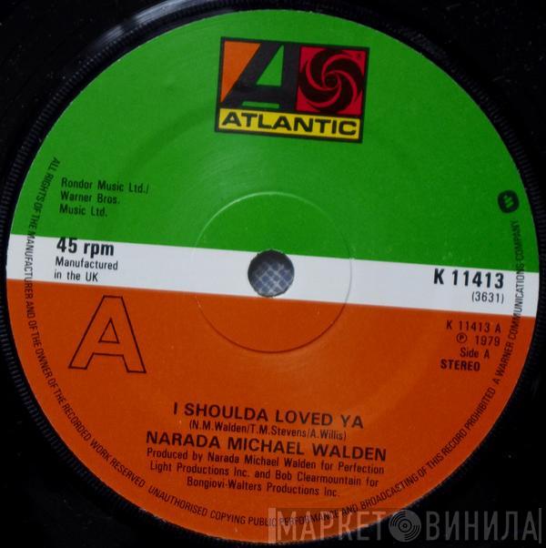 Narada Michael Walden - I Shoulda Loved Ya