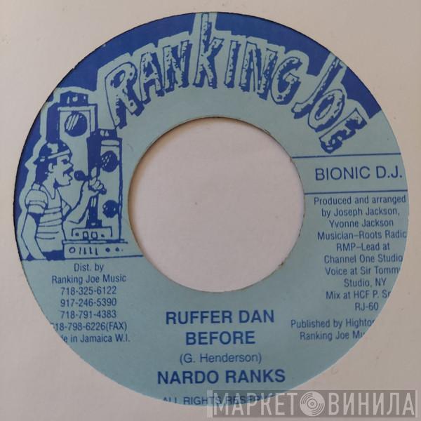 Nardo Ranks - Ruffer Dan Before