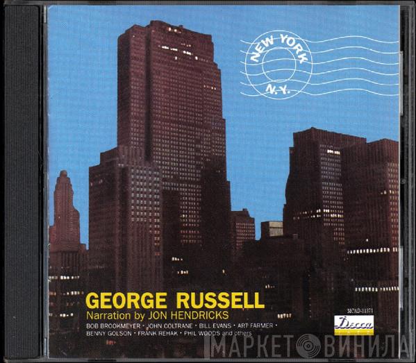 Narration By George Russell  Jon Hendricks  - New York, N.Y.