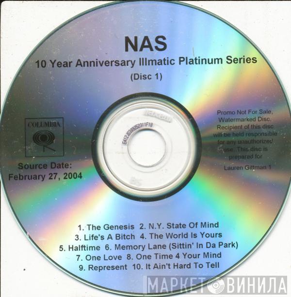  Nas  - 10 Year Anniversary Illmatic Platinum Series (Disc 1)