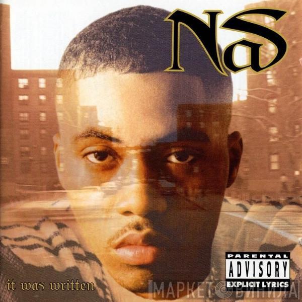  Nas  - It Was Written