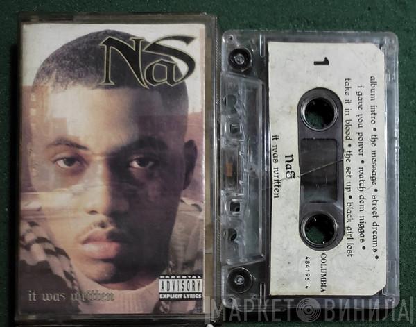  Nas  - It Was Written