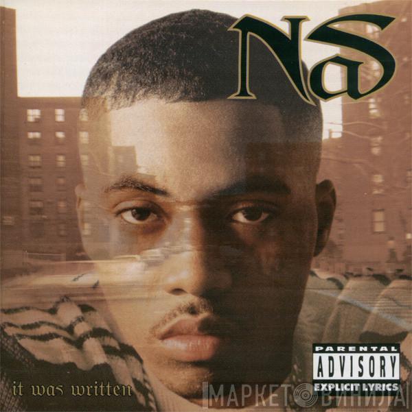  Nas  - It Was Written