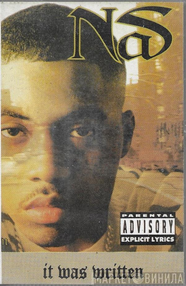  Nas  - It Was Written