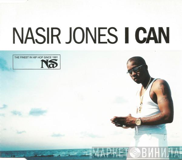 Nasir Jones - I Can
