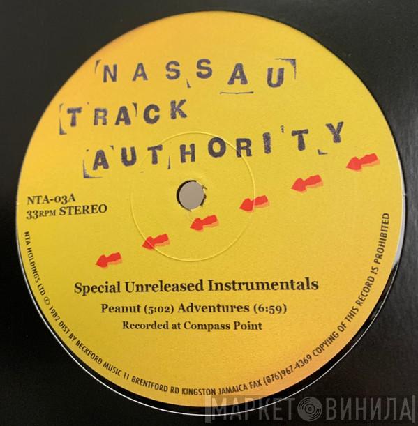 Nassau Track Authority - Special Unreleased Instrumentals