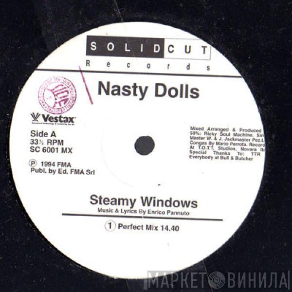 Nasty Dolls - Steamy Windows
